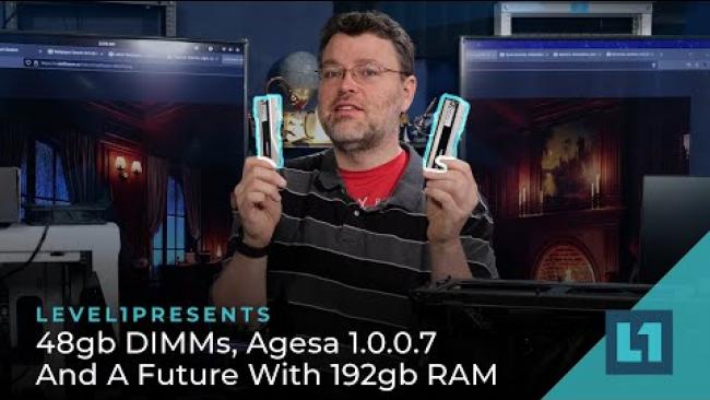 Embedded thumbnail for AMD Ryzen 7000: 48gb DIMMs, Agesa 1.0.0.7 And A Future With 192gb RAM