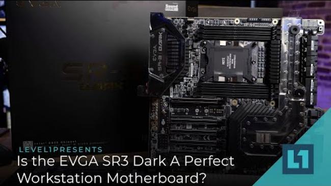 Embedded thumbnail for Is the EVGA SR3 Dark A Perfect Xeon Workstation Motherboard?