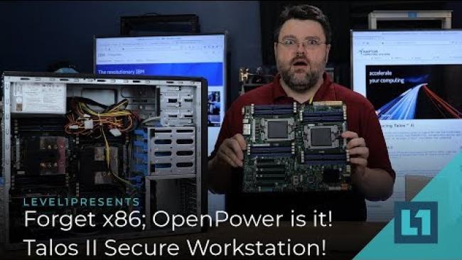 Embedded thumbnail for Forget x86; OpenPower is it! Talos II Secure Workstation!