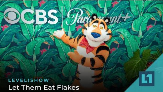 Embedded thumbnail for The Level1 Show March 8 2024: Let Them Eat Flakes