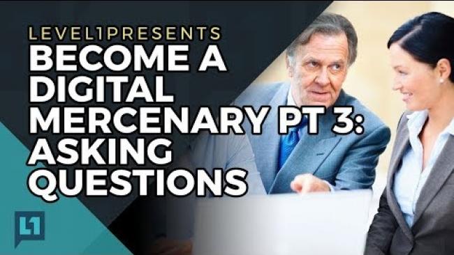 Embedded thumbnail for Become a Digital Mercenary Part 3: Asking Questions