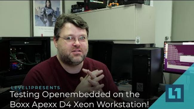Embedded thumbnail for Testing Openembedded on the Boxx Apexx D4 Xeon Workstation!