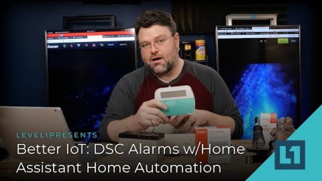 Embedded thumbnail for Better IoT: DSC Alarms w/Home Assistant Home Automation