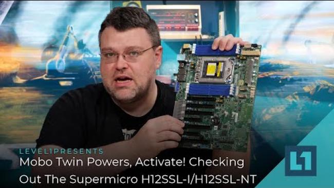 Embedded thumbnail for Mobo Twin Powers, Activate! Checking Out The Supermicro H12SSL-I/H12SSL-NT