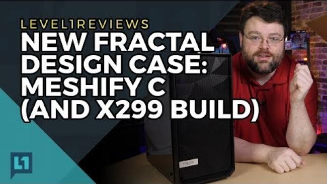 Embedded thumbnail for NEW Fractal Design Case: Meshify C (and x299 build)