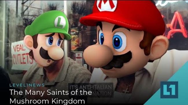 Embedded thumbnail for Level1 News October 1 2021: The Many Saints of the Mushroom Kingdom