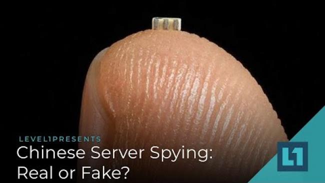 Embedded thumbnail for Bloomberg&amp;#039;s China Spy Chip Story: Real, or Fake?