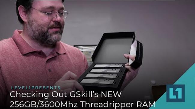 Embedded thumbnail for Checking Out GSkill’s NEW 256GB/3600Mhz Threadripper RAM