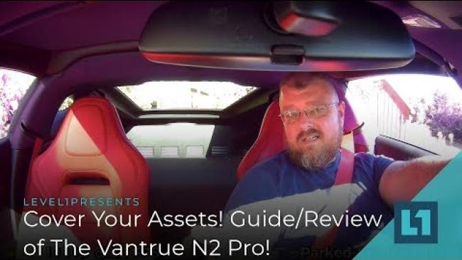 Embedded thumbnail for Cover Your Assets! Guide/Review of The Vantrue N2 Pro!