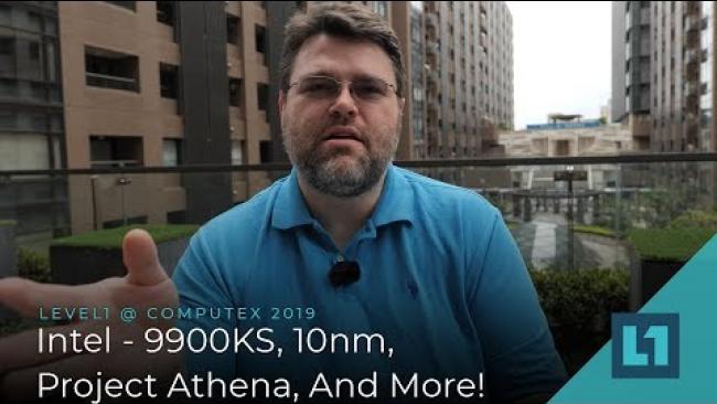 Embedded thumbnail for Intel @ Computex 2019: 9900KS, 10nm, Project Athena, And More!