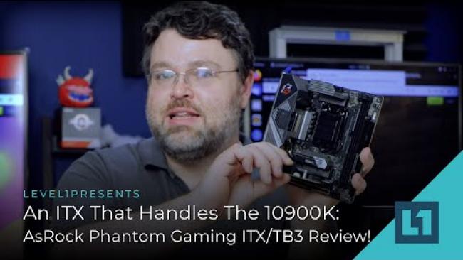 Embedded thumbnail for An ITX That Handles The 10900K: AsRock Z490 Phantom Gaming ITX/TB3 Review!