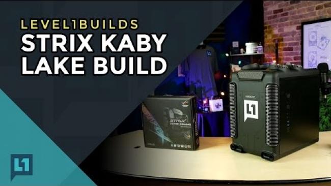 Embedded thumbnail for Level1Builds: Strix i7 7700k Build