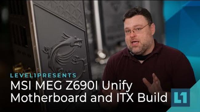 Embedded thumbnail for MSI MEG Z690I Unify Motherboard and ITX Build