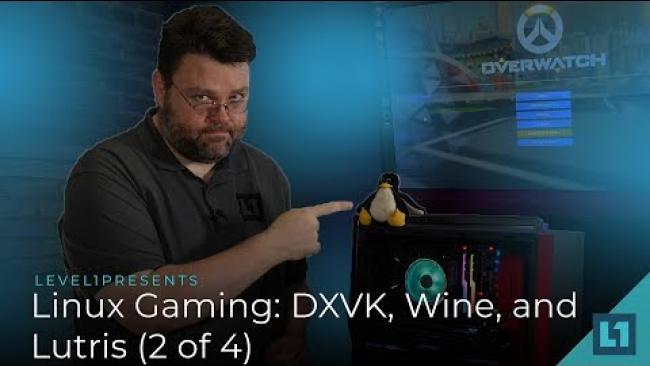 Embedded thumbnail for Linux Gaming: DXVK, Wine, and Lutris (Part 2 of 4)