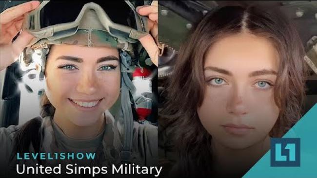 Embedded thumbnail for The Level1 Show February 3 2023: United Simps Military