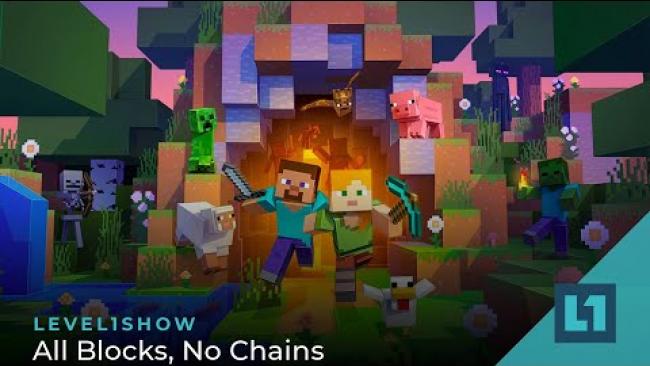 Embedded thumbnail for The Level1 Show July 27 2022: All Blocks, No Chains