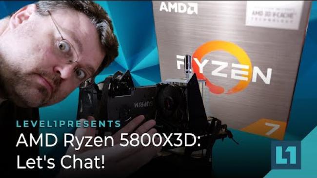 Embedded thumbnail for AMD Ryzen 5800X3D: Let&amp;#039;s Chat!