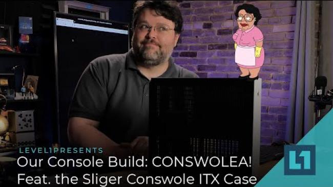 Embedded thumbnail for ITX Console Build: CONSWOLEA! w/Sliger Conswole and Ryzen