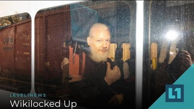 Embedded thumbnail for Level1 News April 16 2019: Wikilocked Up