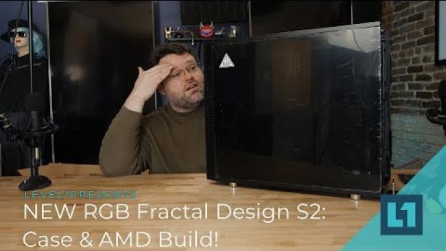 Embedded thumbnail for NEW RGB Fractal Design S2: Case &amp;amp; AMD Build!