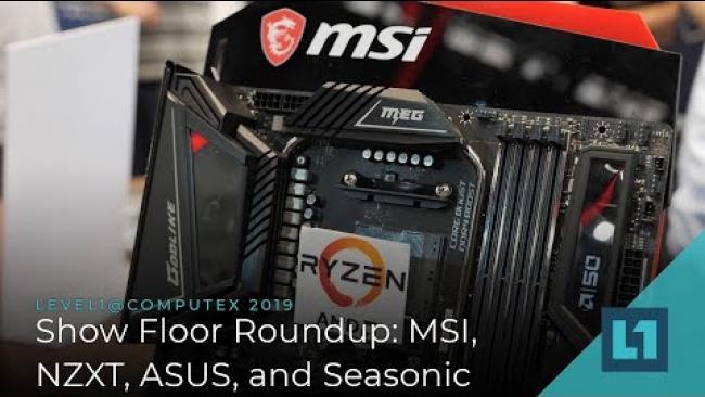 Embedded thumbnail for MSI, NZXT, ASUS, and Seasonic @ Computex 2019