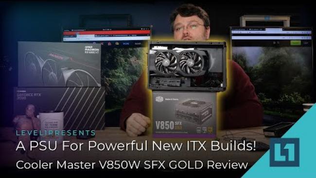 Embedded thumbnail for A PSU For Powerful New ITX Builds! - Cooler Master V850W SFX GOLD Review