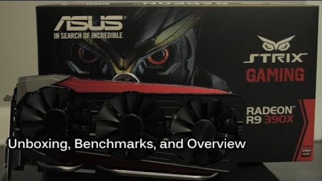 Embedded thumbnail for Asus Strix - Radeon R9 390X 8gb OC --  Unboxing &amp;amp; Benchmarks